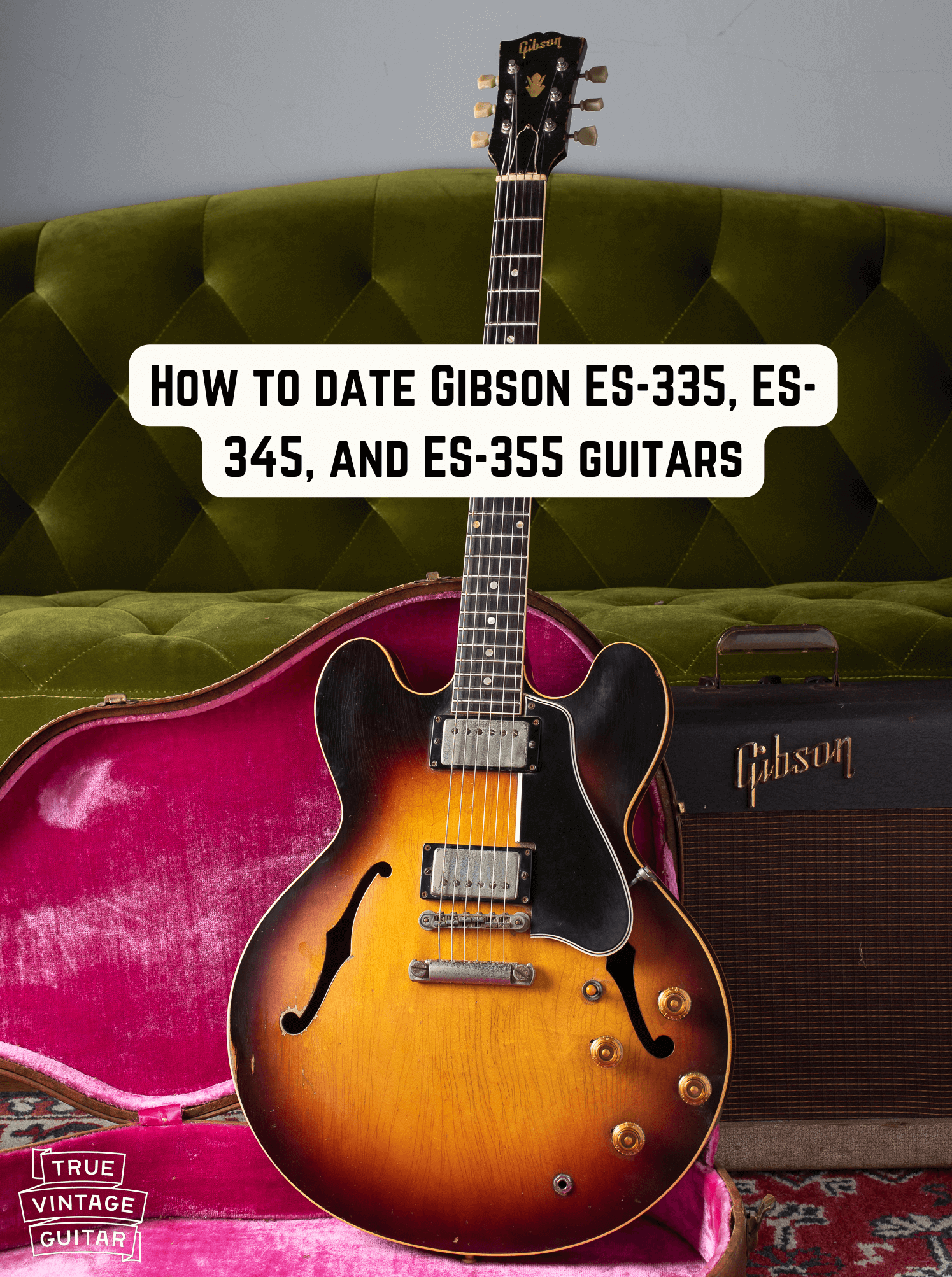 How to date Gibson ES-335 guitars serial numbers