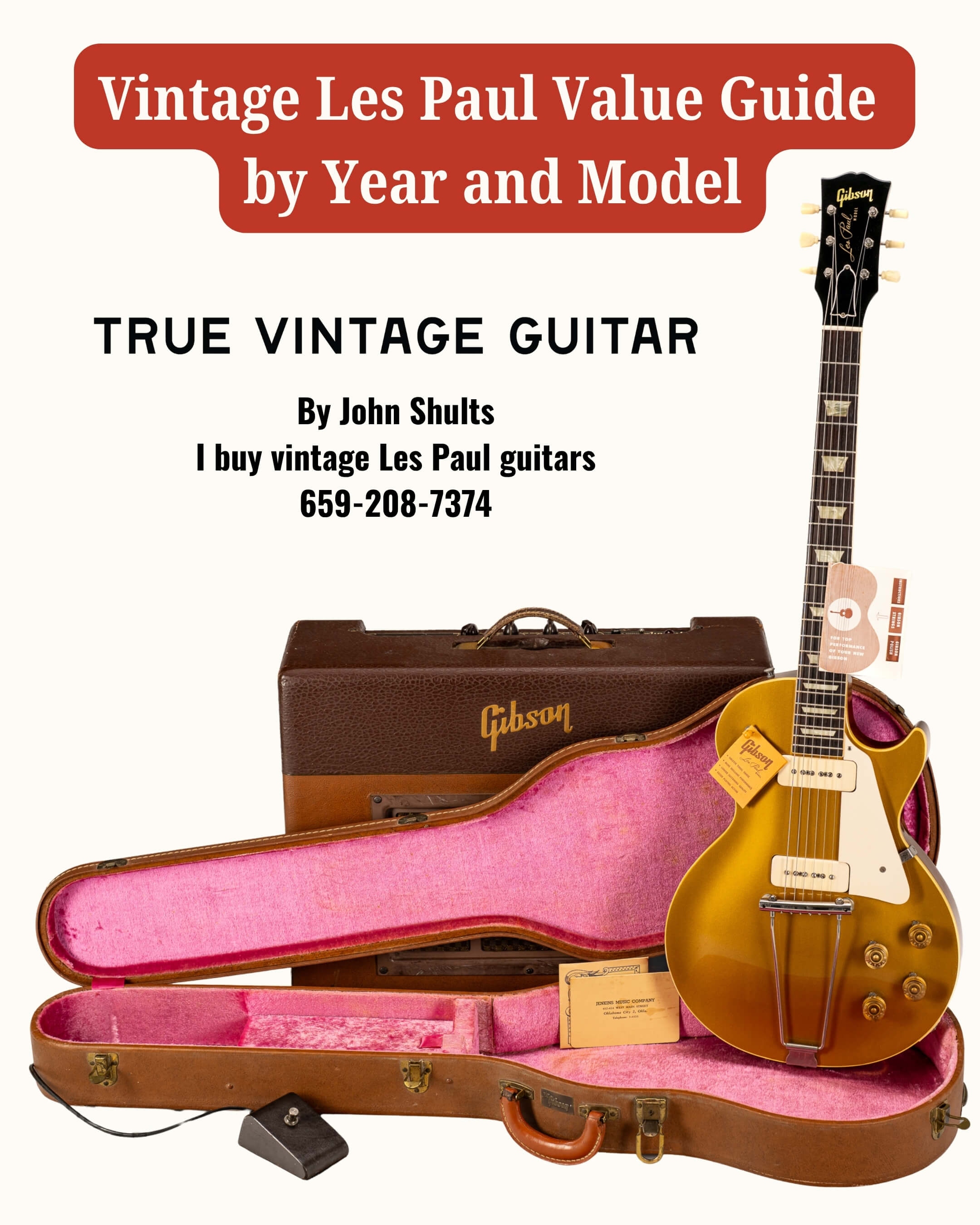 Vintage Gibson Les Paul Guitar Value Guide by year and model